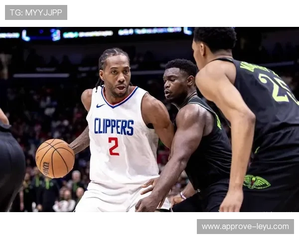 快船最新动态伦纳德乔治状态回暖球队冲击季后赛关键阶段走势分析